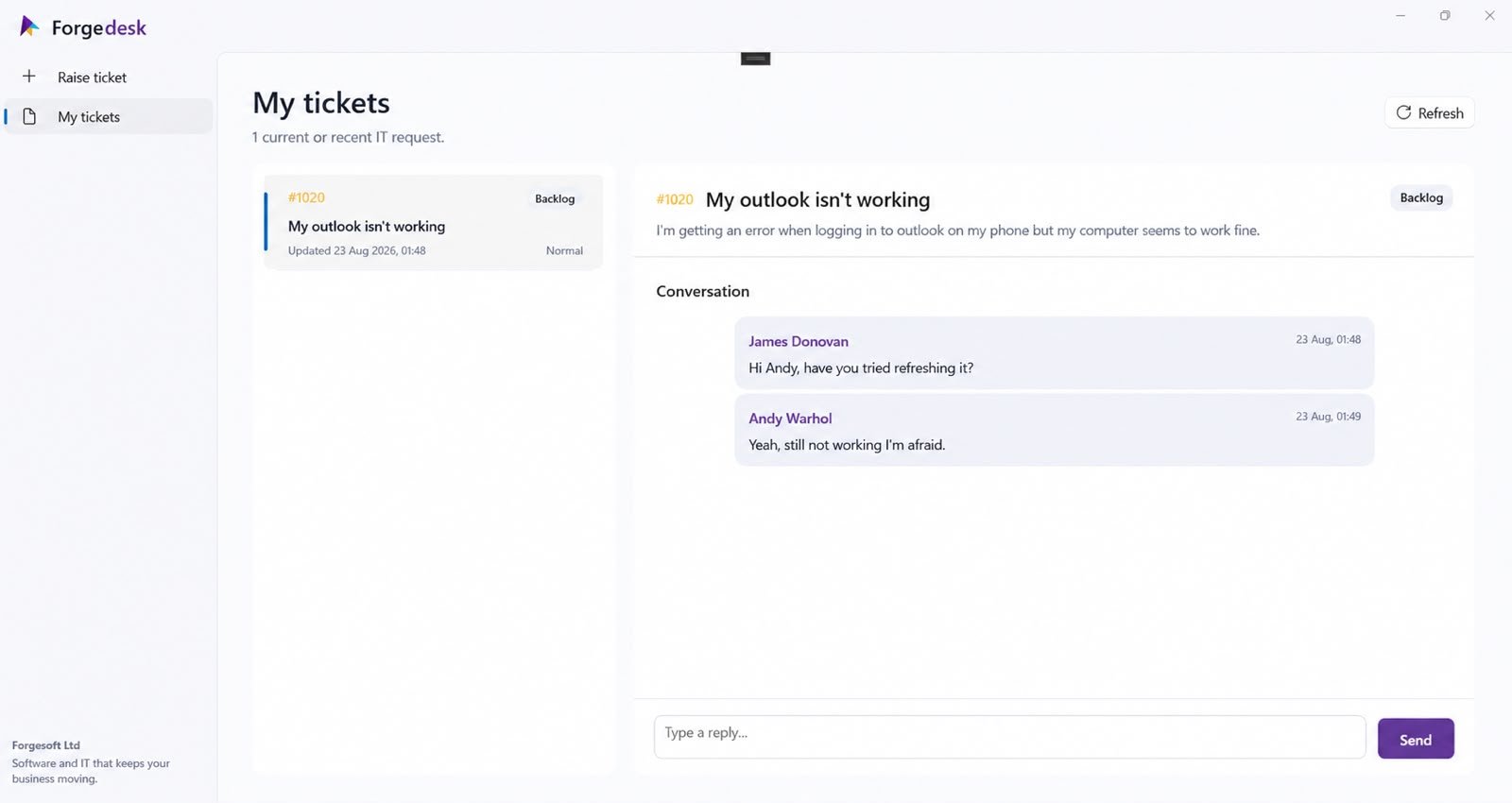 ForgeDesk My Tickets screen showing a user's support requests and current statuses